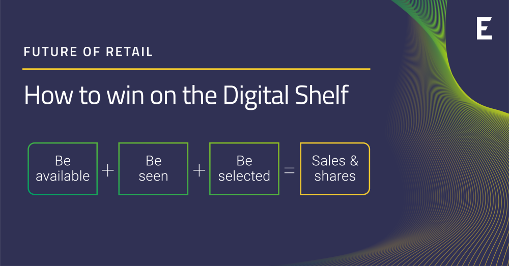 How to win on the digital shelf